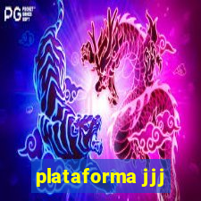 plataforma jjj